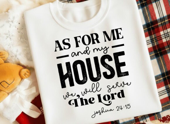 As for Me and My House Christian T-Shirt