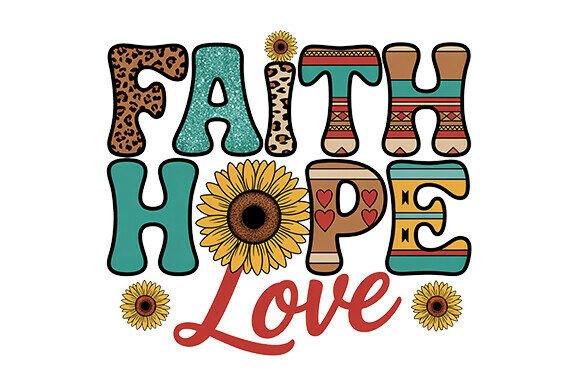 Faith Png Christian Valentine Graphics T-Shirt Designs