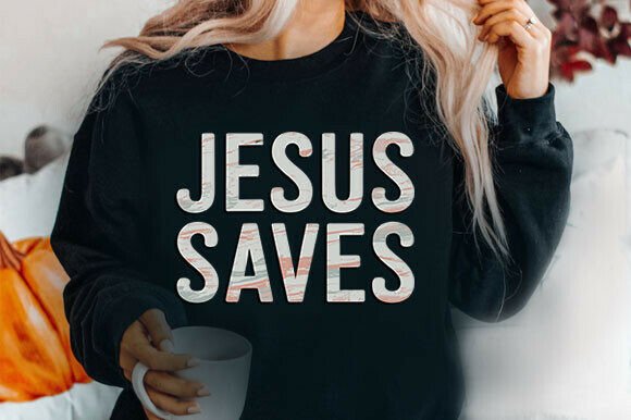 Jesus Saves Png: Faith-Based Graphics & T-Shirt Designs