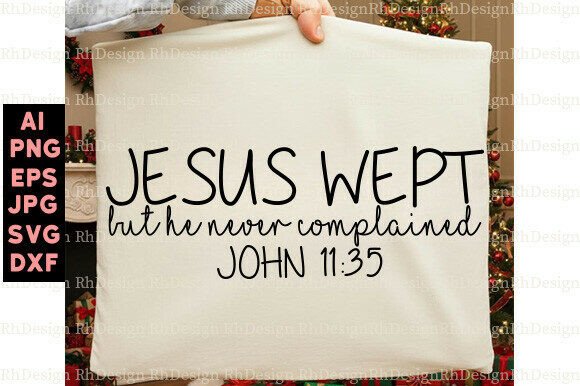 Jesus Wept SVG Graphics for T-Shirt Designs