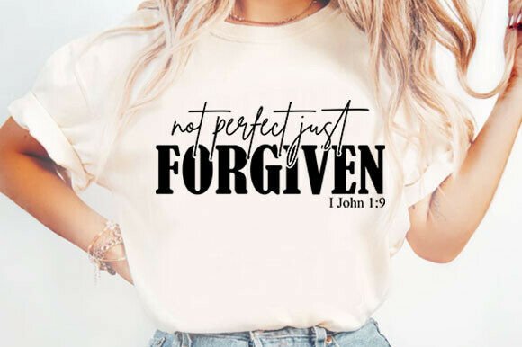 Not Perfect Just Forgiven: Christian PNG Graphics for T-Shirt Designs
