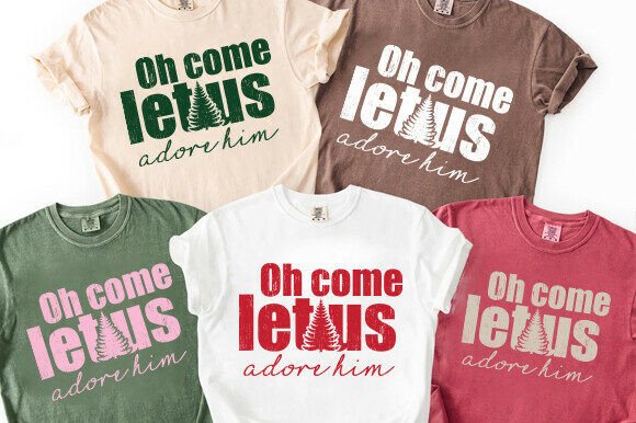 Oh Come Let Us Christian Christmas PNG: Graphics & T-Shirt Designs
