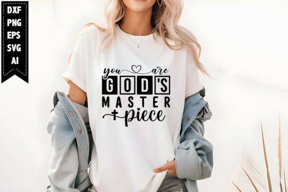 You Are God S Masterpiece Svg Christian Graphics T-Shirt Designs