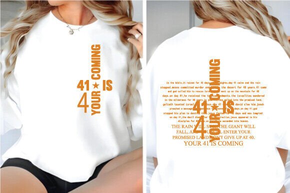 Your 41 is Coming: Bible Verse SVG Graphics for T-Shirt Designs